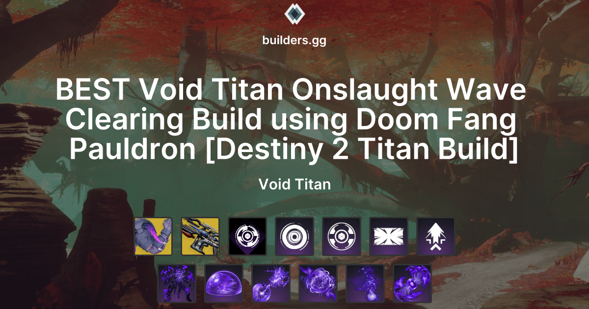 Void Onslaught Titan (gubqlyq) - builders.gg